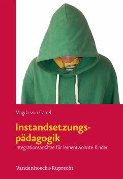 Instandsetzungspädagogik (eBook, PDF) - Garrel, Magda von