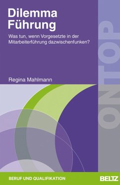 Dilemma Führung (eBook, PDF) - Mahlmann, Regina