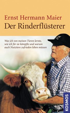 Der Rinderflüsterer (eBook, ePUB) - Maier, Ernst Hermann