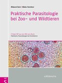 Praktische Parasitologie bei Zoo- und Wildtieren (eBook, PDF)