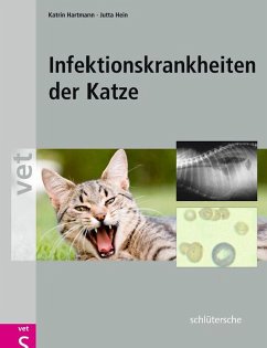 Infektionskrankheiten der Katze (eBook, PDF) - Hartmann, Katrin; Hein, Jutta