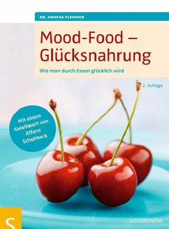 Mood-Food - Glücksnahrung (eBook, PDF) - Flemmer, Andrea