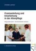 Praxisanleitung und Einarbeitung in der Altenpflege (eBook, PDF)