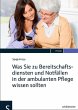 Was Sie zu Bereitschaftsdiensten und... - Bild 1