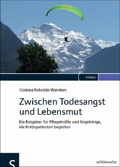 Zwischen Todesangst und Lebensmut (eBook, PDF) - Kohröde-Warnken, Corinna