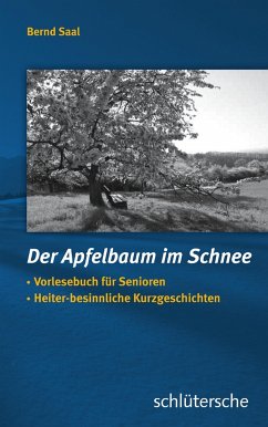 Der Apfelbaum im Schnee (eBook, PDF) - Saal, Bernd