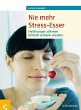 Nie mehr Stress-Esser (eBook, PDF) - Bild 1