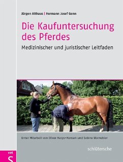 Die Kaufuntersuchung des Pferdes (eBook, PDF) - Althaus, Jürgen; Genn, Hermann Josef