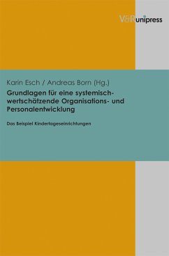 Grundlagen für eine systemisch-wertschätzende Organisations- und Personalentwicklung (eBook, PDF)