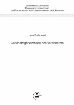 Geschäftsgeheimnisse des Versicherers (eBook, PDF) - Rudkowski, Lena