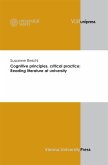 Cognitive principles, critical practice: Reading literature at university (eBook, PDF)