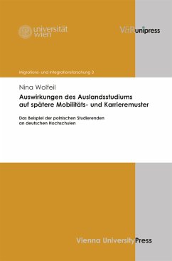 Auswirkungen des Auslandsstudiums auf spätere Mobilitäts- und Karrieremuster (eBook, PDF) - Wolfeil, Nina