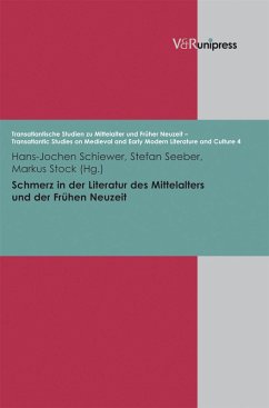 Schmerz in der Literatur des Mittelalters und der Frühen Neuzeit (eBook, PDF)