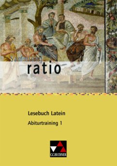 ratio Lesebuch Latein Abiturtraining 1, m. 1 Buch / Lesebuch Latein