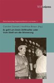 Es geht um Erwin Strittmatter oder Vom Streit um die Erinnerung (eBook, PDF)