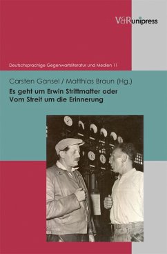 Cover Es geht um Erwin Strittmatter oder Vom Streit um die Erinnerung (eBook, PDF)
