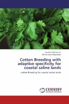 Cotton Breeding with adaptive specificity for coastal saline lands - Mahapatra, Soumen;Majumder, Mrinal Kanti