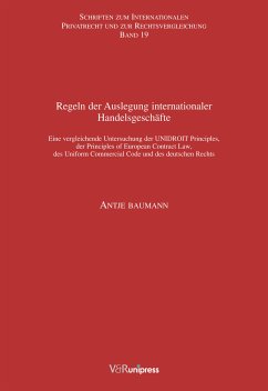 Regeln der Auslegung internationaler Handelsgeschäfte (eBook, PDF) - Baumann, Antje