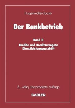 Der Bankbetrieb - Jacob, Adolf F.