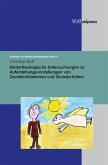 Kindertheologische Untersuchungen zu Auferstehungsvorstellungen von Grundschülerinnen und Grundschülern (eBook, PDF)