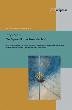 Die Dynamik der Freundschaft (eBook, PDF) - Zeeb, Tanja