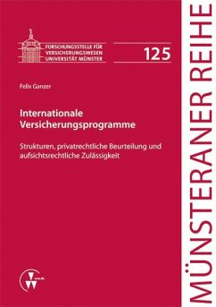 Internationale Versicherungsprogramme (eBook, PDF) - Ganzer, Felix