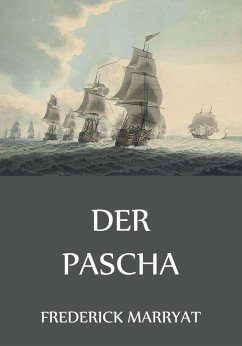 Der Pascha (eBook, ePUB) - Marryat, Frederick