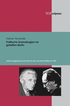 Politische Dramaturgien im geteilten Berlin (eBook, PDF) - Teroerde, Heiner