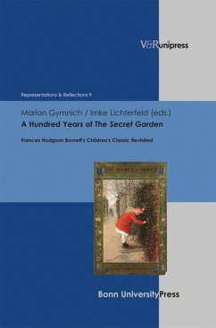 A Hundred Years of The Secret Garden (eBook, PDF)