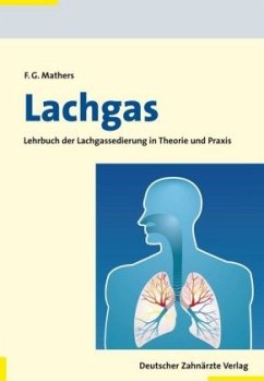 Lachgas - Mathers, Frank G.