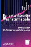 Der entschlüsselte Wachstumscode