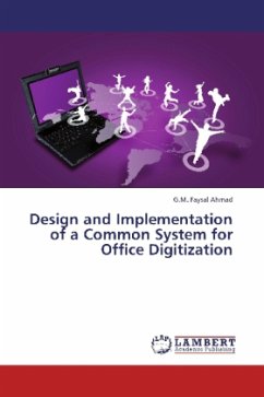 Design and Implementation of a Common System for Office Digitization