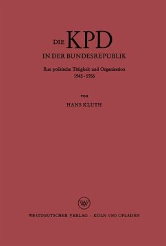 Die KPD in der Bundesrepublik - Kluth, Hans