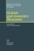 Globale und monetäre Ökonomie Globale und monetäre Ökonomie