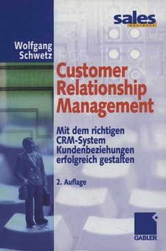 Customer Relationship Management - Schwetz, Wolfgang