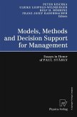 Models, Methods and Decision Support for Management Models, Methods and Decision Support for Management
