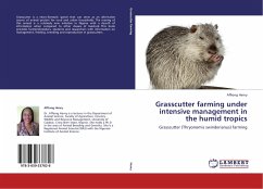 Grasscutter farming under intensive management in the humid tropics