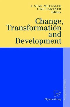 Change, Transformation and Development