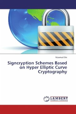 Signcryption Schemes Based on Hyper Elliptic Curve Cryptography - Din, Nizamud