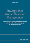 Strategisches Human Resource Management. Ein Beitrag zur Revision des Michigan-Ansatzes unter besonderer Berücksichtigung der Leistungsbeurteilung (eBook, PDF)