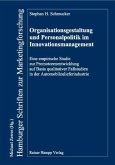 Organisationsgestaltung und Personalpolitik im Innovationsmanagement (eBook, PDF)