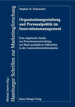 Organisationsgestaltung und Personalpolitik im Innovationsmanagement (eBook, PDF) - Schmucker, Stephan H.