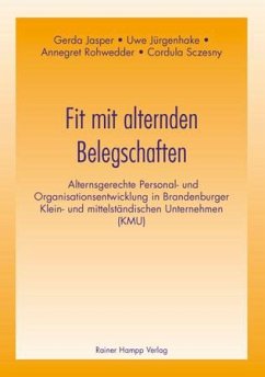 Fit mit alternden Belegschaften (eBook, PDF) - Sczesny, Gerda Jasper Uwe Jürgenhake Annegret Rohwedder Cordula