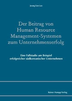 Der Beitrag von Human Resource Management-Systemen zum Unternehmenserfolg (eBook, PDF) - Lee, Jeong Eon