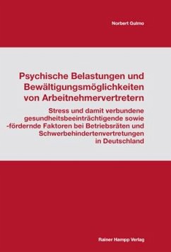 Cover Psychische Belastungen und Bewältigungsmöglichkeiten von Arbeitnehmervertretern (eBook, PDF)