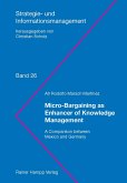 Micro-Bargaining as Enhancer of Knowledge Management (eBook, PDF) Micro-Bargaining as Enhancer of Knowledge Management (eBook, PDF)