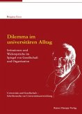 Dilemma im universitären Alltag (eBook, PDF) Dilemma im universitären Alltag (eBook, PDF)