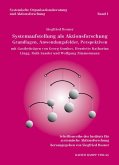 Systemaufstellung als Aktionsforschung. Grundlagen und Anwendungsfelder (eBook, PDF)