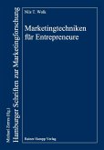 Marketingtechniken für Entrepreneure (eBook, PDF)