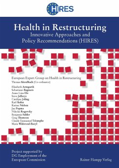 Health in Restructuring (eBook, PDF) - Kieselbach, Thomas